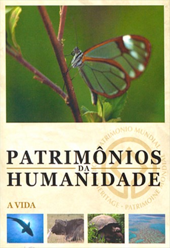 Patrimônios da Humanidade - Vol. 6 - A Vida - Talamanca Range, Reserva de La Amistad, Parque Nacional La Amistad