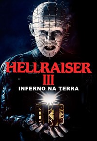 Hellraiser III - Inferno na Terra