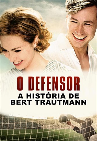 O Defensor - A História de Bert Trautmann