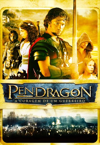 Pendragon - A Coragem de um Guerreiro