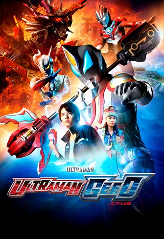 Ultraman Geed - O Filme