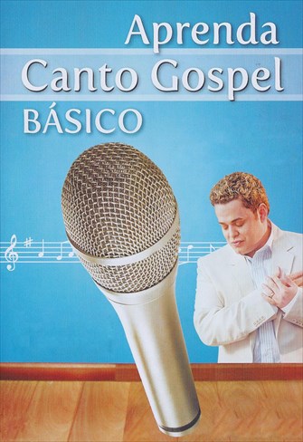 Aprenda Canto Gospel Básico