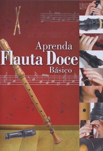 Aprenda Flauta Doce Básico