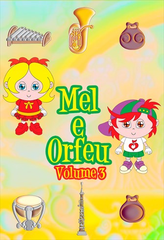 Mel e Orfeu - Volume 3