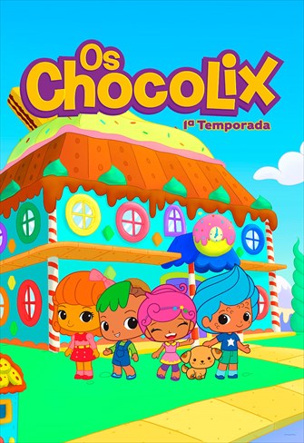 Os Chocolix - 1ª Temporada - Ep. 01 - Os Chocolix Chegam à Chocolândia