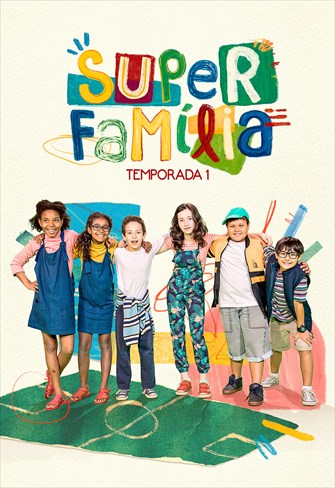 Super Família - Temporada 1