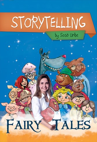 Fairy Tales - Storytelling by Sosô Uribe