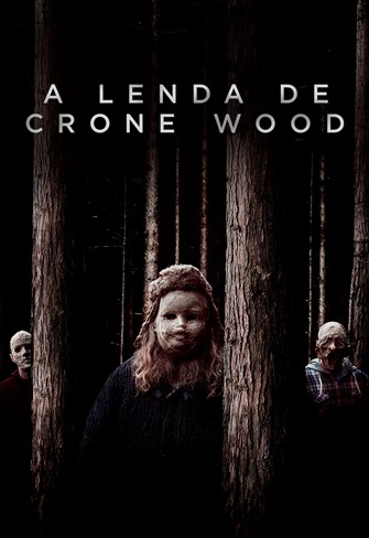 A Lenda de Crone Wood