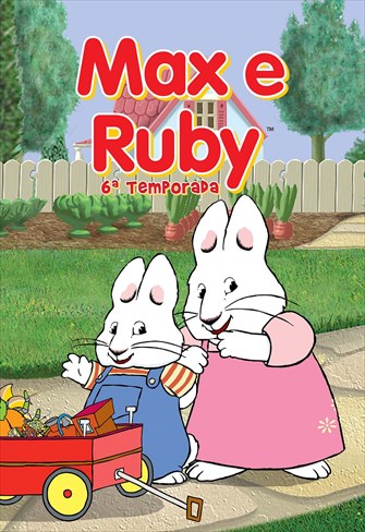 Max e Ruby - 6ª  Temporada - Ep. 07 - Coelhinhas Com Gingado