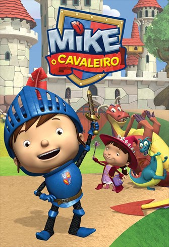 Mike, O Cavaleiro - 1ª Temporada - Ep. 03 - Mike, O Cavaleiro e o Tesouro dos Sorrisos