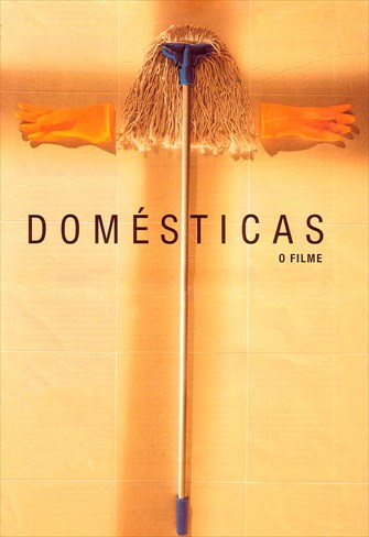 Domésticas - O Filme