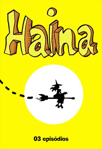 Haina - 03 - O Bife / Cineclube / Circo / Entre Outros...
