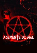 A Semente do Mal