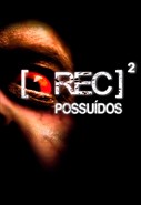 REC 2 - Possuídos