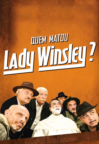 Quem Matou Lady Winsley?