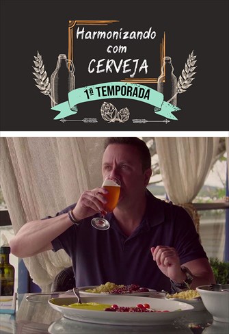 Harmonizando com Cerveja - 1ª Temporada - Ep. 01 - Rio de Janeiro