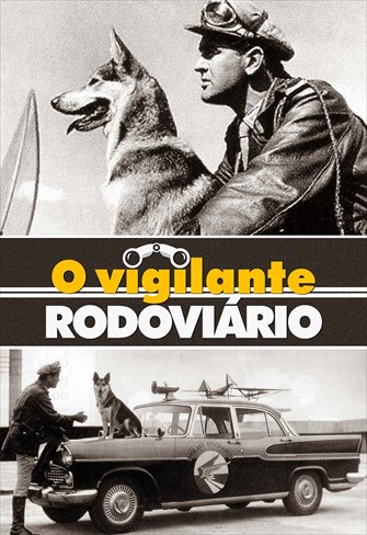 O Vigilante Rodoviário - Ep. 03 - Ladrões de Automóveis