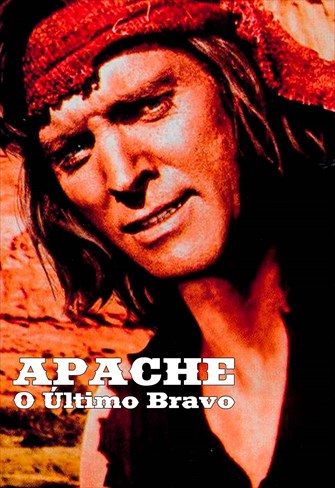 Apache - O Último Bravo