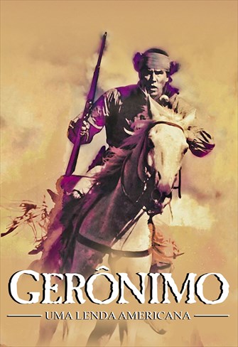 Gerônimo - Uma Lenda Americana