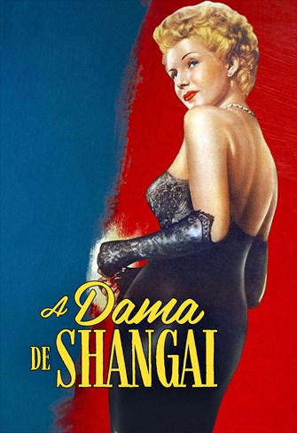 A DAMA DE SHANGHAI