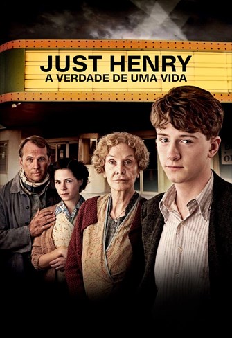 Just Henry - A Verdade de uma Vida