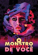 O Monstro Dentro de Você