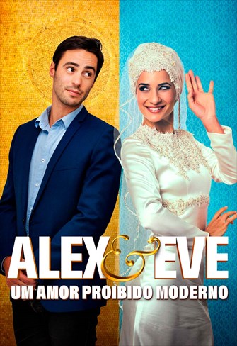Alex & Eve - Um Amor Proibido Moderno
