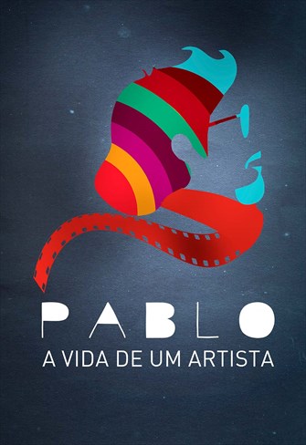 Pablo - A Vida de um Artista