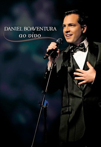 Daniel Boaventura - Ao Vivo