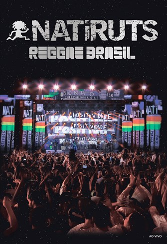 Natiruts - Reggae Brasil - Ao Vivo