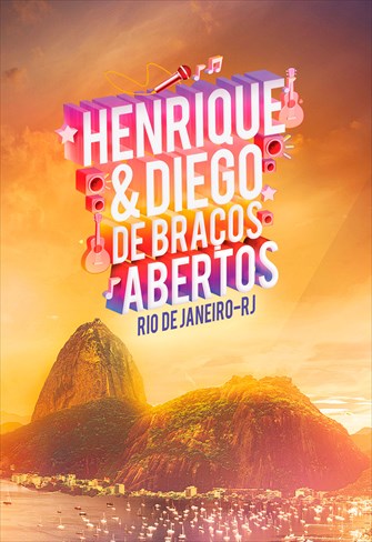 Henrique e Diego - De Braços Abertos