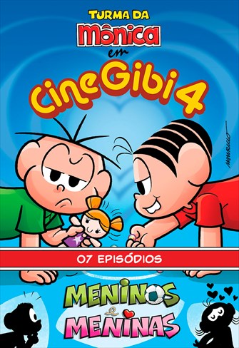Turma da Mônica - Cine Gibi - Volume 4 - Meninos e Meninas