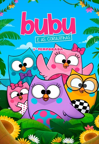 Bubu e as Corujinhas - 1ª Temporada - Ep. 05 - O Escorregador Colorido