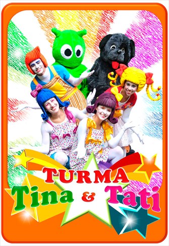 Turma Tina e Tati - Volume 1