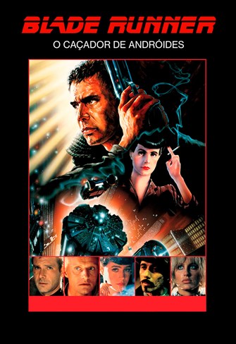 Blade Runner - O Caçador de Andróides